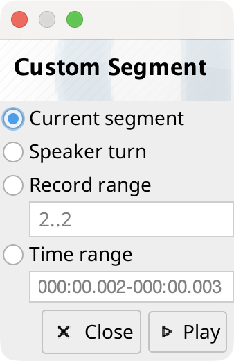 Custom Segment Dialog